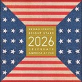 Cover: Broad Stripes Bright Stars 2026 Wall Calendar - Andrews McMeel Publishing