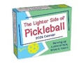 Cover: The Lighter Side of Pickleball 2026 Day-to-Day Calendar - Andrews McMeel Publishing