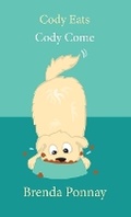 Cover: Cody Eats / Cody Come - Xist Publishing