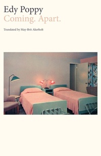 Abbildung von: Coming. Apart. - Dalkey Archive Press