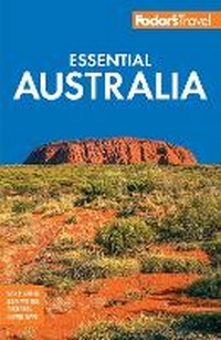 Abbildung von: Fodor's Essential Australia - Fodor's Travel Publications Inc.,U.S.
