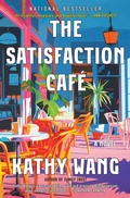 Cover: The Satisfaction Cafe - Scribner