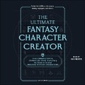 Cover: The Ultimate Fantasy Character Creator - SIMON & SCHUSTER AUDIO