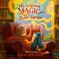 Cover: The Forgotten Magic of Zoey Turner - SIMON & SCHUSTER AUDIO