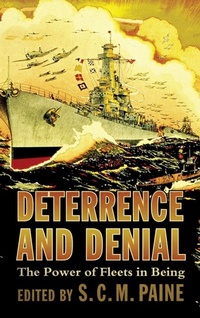 Enlarge image Cover: Deterrence and Denial - Naval Institute Press