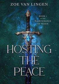 Enlarge image Cover: Hosting the Peace - Zoe Van Lingen