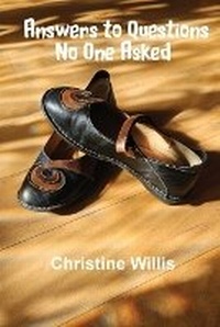 Enlarge image Cover: Answers to Questions No One Asked - Irene Weinberger Books