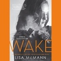 Cover: Wake - SIMON & SCHUSTER AUDIO