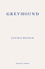 Cover: Greyhound - Fitzcarraldo Editions
