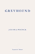 Cover: Greyhound - Fitzcarraldo Editions