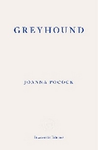 Abbildung von: Greyhound - Fitzcarraldo Editions