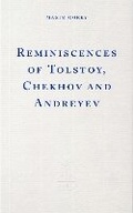 Cover: Reminiscences of Tolstoy, Chekhov and Andreyev - Fitzcarraldo Editions