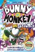 Cover: Bunny vs Monkey: The Great Big Glitch (a Phoenix Comic Book, from the multi-million-selling creative genius Jamie Smart) - DFB Phoenix