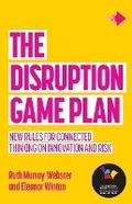 Cover: The Disruption Game Plan - Practical Inspiration Publishing