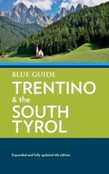 Cover: Blue Guide Trentino & the South Tyrol - Blue Guides
