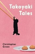Cover: Takoyaki Tales - Neem Tree Press Limited