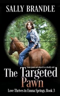 Cover: The Targeted Pawn - Copper Horse Publishing