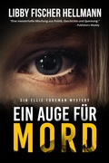 Cover: Ein Auge F&uuml;r Mord (Ellie Foreman Series, #1) - The Red Herrings Press