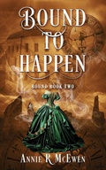 Cover: Bound to Happen - Harbor Lane Books, LLC.