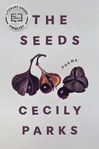 Enlarge image Cover: The Seeds - Alice James Books