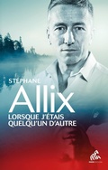 Cover: Lorsque j'&eacute;tais quelqu'un d'autre - Mama Editions