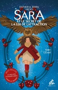 Cover: Sara et le secret de la loi de l'attraction : Tome 1, L'&Eacute;veil - Mama Editions