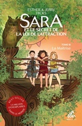 Cover: Sara et le secret de la loi de l'attraction : Tome 3, La Ma&icirc;trise - Mama Editions