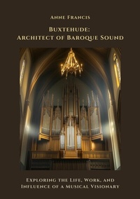 Abbildung von: Buxtehude: Architect of Baroque Sound - tredition GmbH