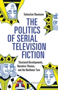 Cover: The Politics of Serial Television Fiction - transcript