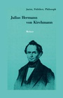 Cover: Julius Hermann von Kirchmann - Meiner
