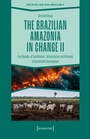 Cover: The Brazilian Amazonia in Change II - transcript