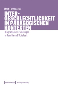 Abbildung von: Intergeschlechtlichkeit in pädagogischen Kontexten - transcript