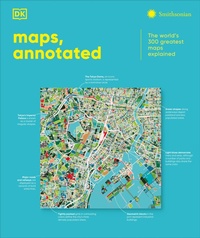 Enlarge image Cover: Maps, Annotated - DK Publishing (Dorling Kindersley)