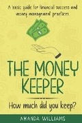 Cover: The Money Keeper - Keepmoneynow