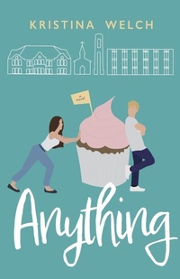 Enlarge image Cover: Anything - Kristina Welch