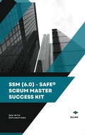 Cover: SSM (6.0) - SAFe&reg; Scrum Master  Success Kit - SUJAN