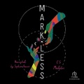 Cover: Markless - Recorded Books, Inc.