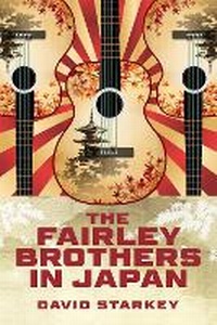 Abbildung von: The Fairley Brothers in Japan - Turner Publishing Company