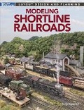 Cover: Modeling Shortline Railroads - Firecrown Media