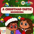 Cover: Rosie's Rules: A Christmas-Tastic Nochebuena - Worldwide Buddies