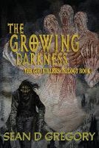 Enlarge image Cover: The Growing Darkness - SeaJaySPS