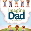 Cover: Imagine Dad - Halfway to Greatness