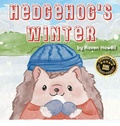 Cover: Hedgehog's Winter - Doodle and Peck Publishing