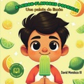 Cover: A Lemon-flavored Popsicle - Books For His Glory