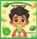 Cover: A Lemon-flavored Popsicle - Books For His Glory