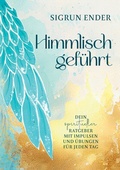 Cover: Himmlisch gef&uuml;hrt - tredition