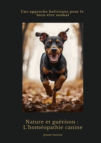 Abbildung von: Nature et guérison: L'homéopathie canine - tredition