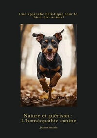 Abbildung von: Nature et guérison: L'homéopathie canine - tredition GmbH