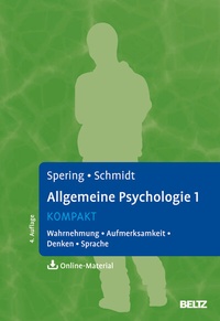 Abbildung von: Allgemeine Psychologie 1 kompakt - Beltz Verlagsgruppe GmbH & Co. KG