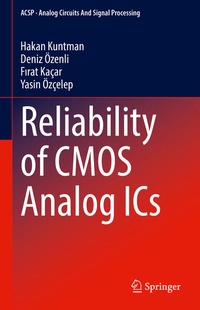 Enlarge image Cover: Reliability of CMOS Analog ICs - Springer